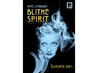 Blithe Spirit 2021
