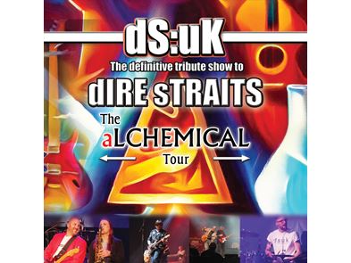 DS:UK… in Tribute to Dire Straits | The Alchemical Tour