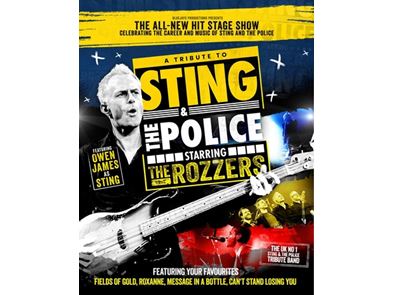 A Tribute to Sting & The Police - starring The Rozzers